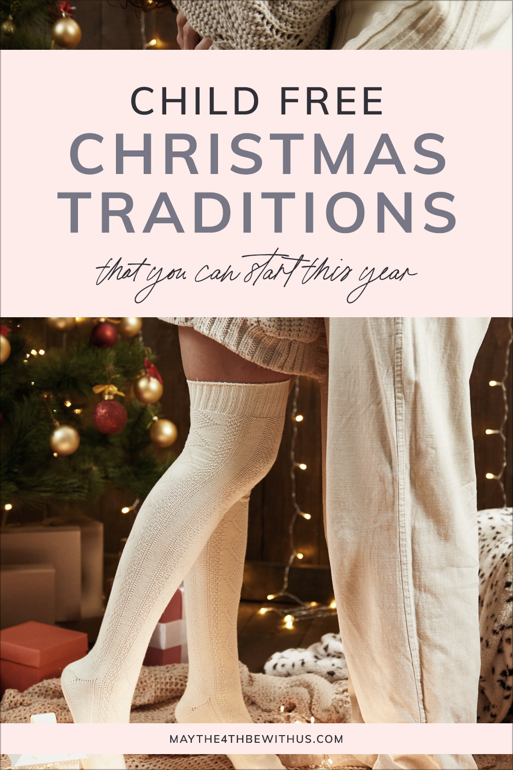 Child Free Christmas Traditions